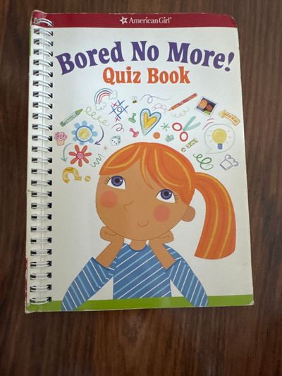 American girl Bored no more quiz  book