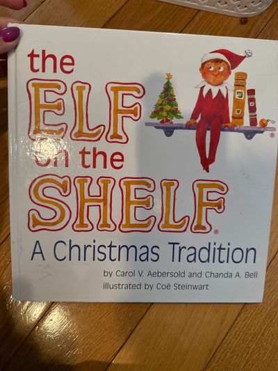 Hard cover The elf on the shelf a Christmas tradition