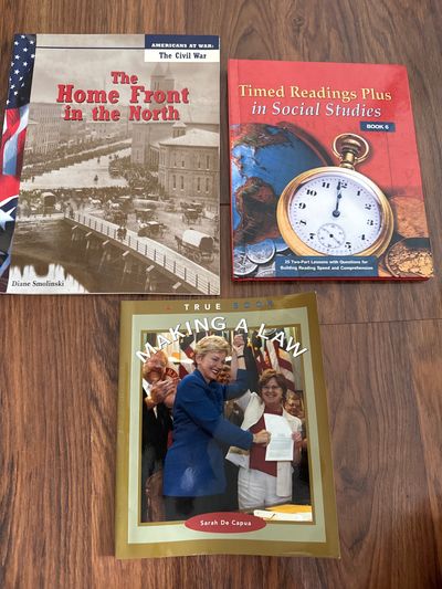 Three social studies books- timed Reading, The homefront in the north, making a law