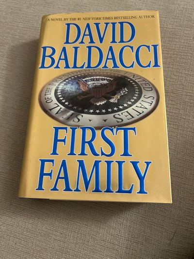 David Baldacci First Family hardcover