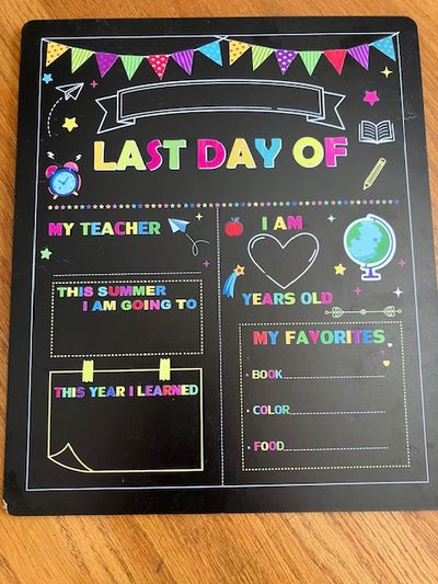 Unknown First and Last Day School Sign - Reversible 10x12inches